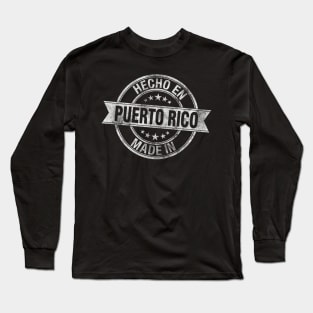 Mede in Puerto Rico - Hecho en Puerto Rico - Grunge Style Long Sleeve T-Shirt